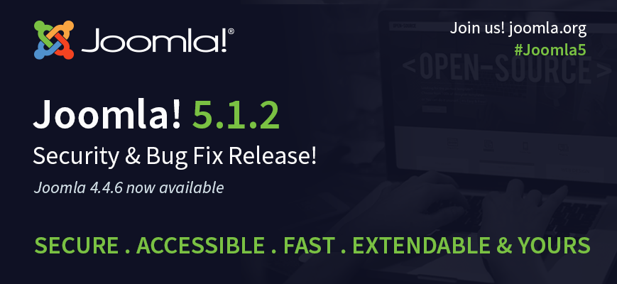 Joomla 5.1.2 and Joomla 4.4.6 Security and Bug Fix Releases
