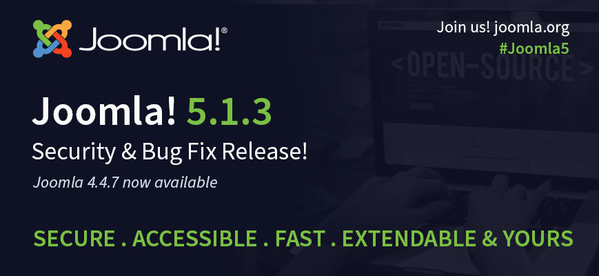 Joomla 5.1.3 and Joomla 4.4.7 Security and Bug Fix Releases